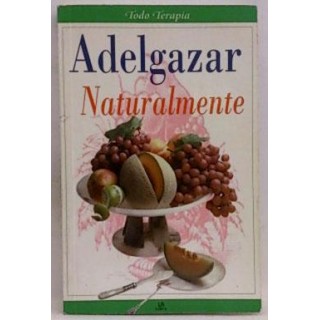 Adelgazar naturalmente